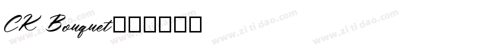 CK Bouquet字体转换